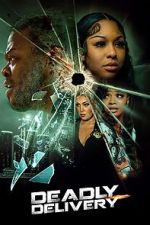 Watch Deadly Delivery Movie4k