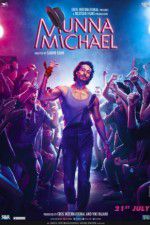 Watch Munna Michael Movie4k