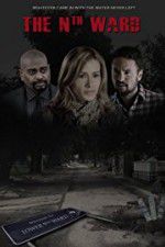 Watch The Nth Ward Movie4k