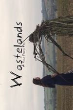 Watch Wastelands Movie4k