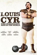 Watch Louis Cyr Movie4k