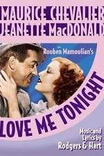 Watch Love Me Tonight Movie4k