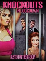 Watch Knockouts in Lockdown Movie4k