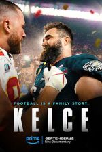 Watch Kelce Movie4k