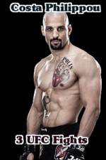 Watch Costa Philippou 3 UFC Fights Movie4k