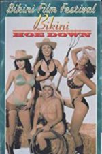 Watch Bikini Hoe-Down Movie4k