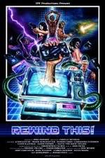 Watch Rewind This Movie4k