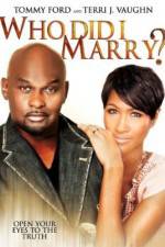 Watch Who Did I Marry? Movie4k