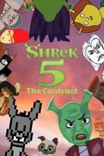 Watch Shrek 5: The Contract - A Fan Made Film Movie4k