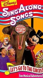 Watch Disney Sing-Along Songs: Let\'s Go to the Circus! Movie4k