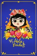 Watch Hola Frida! Movie4k
