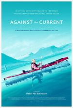 Watch Against the Current Movie4k