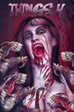 Watch Things 4 Movie4k