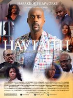 Watch Hav Faith Movie4k