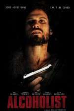 Watch Alcoholist Movie4k
