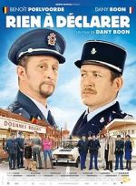 Watch Nothing to Declare Movie4k