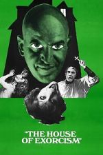Watch The House of Exorcism Movie4k