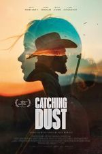 Watch Catching Dust Movie4k