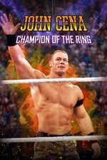 Watch John Cena: Champion of the Ring Movie4k