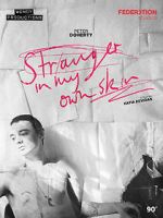 Watch Stranger in My Own Skin Movie4k