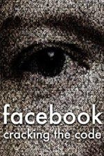 Watch Facebook: Cracking the Code Movie4k
