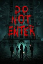 Watch Do Not Enter Movie4k