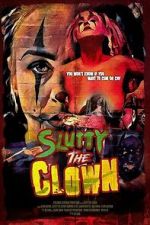 Watch Slutty the Clown Movie4k
