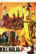 Watch Kill Buljo 2 Movie4k