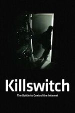 Watch Killswitch Movie4k