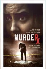 Watch Murder RX Movie4k