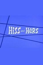 Watch Hiss and Hers Movie4k