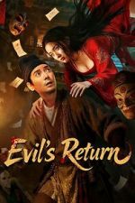 Watch Evil\'s Return Movie4k