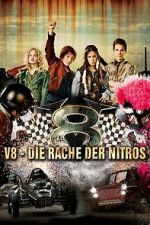 Watch V8 - Revenge of the Nitros Movie4k