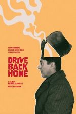 Watch Drive Back Home Movie4k