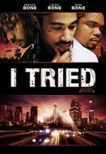 Watch I Tried Movie4k