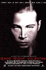 Watch Good Night Valentino Movie4k