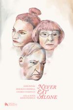 Watch Never Eat Alone Movie4k