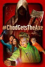Watch #ChadGetstheAxe Movie4k