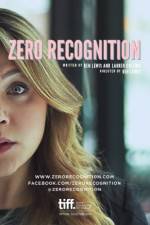 Watch Zero Recognition Movie4k