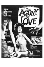 Watch Agony of Love Movie4k