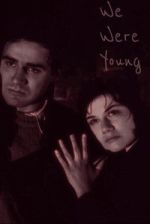 Watch We Were Young Movie4k