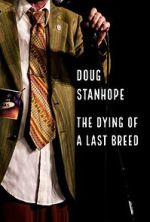 Watch Doug Stanhope: The Dying of a Last Breed (TV Special 2020) Movie4k