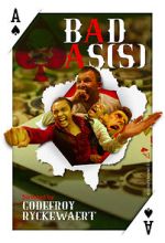 Watch BAD AS(S) (Short 2020) Movie4k