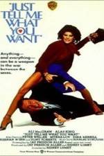 Watch Just Tell Me What You Want Movie4k