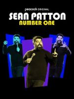 Watch Sean Patton: Number One (TV Special 2022) Movie4k