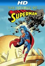 Watch The Science of Superman Movie4k