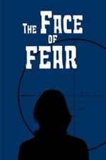 Watch The Face of Fear Movie4k