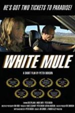 Watch White Mule Movie4k