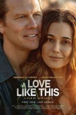 Watch A Love Like This Movie4k