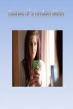 Watch Diaries of a Broken Mind Movie4k